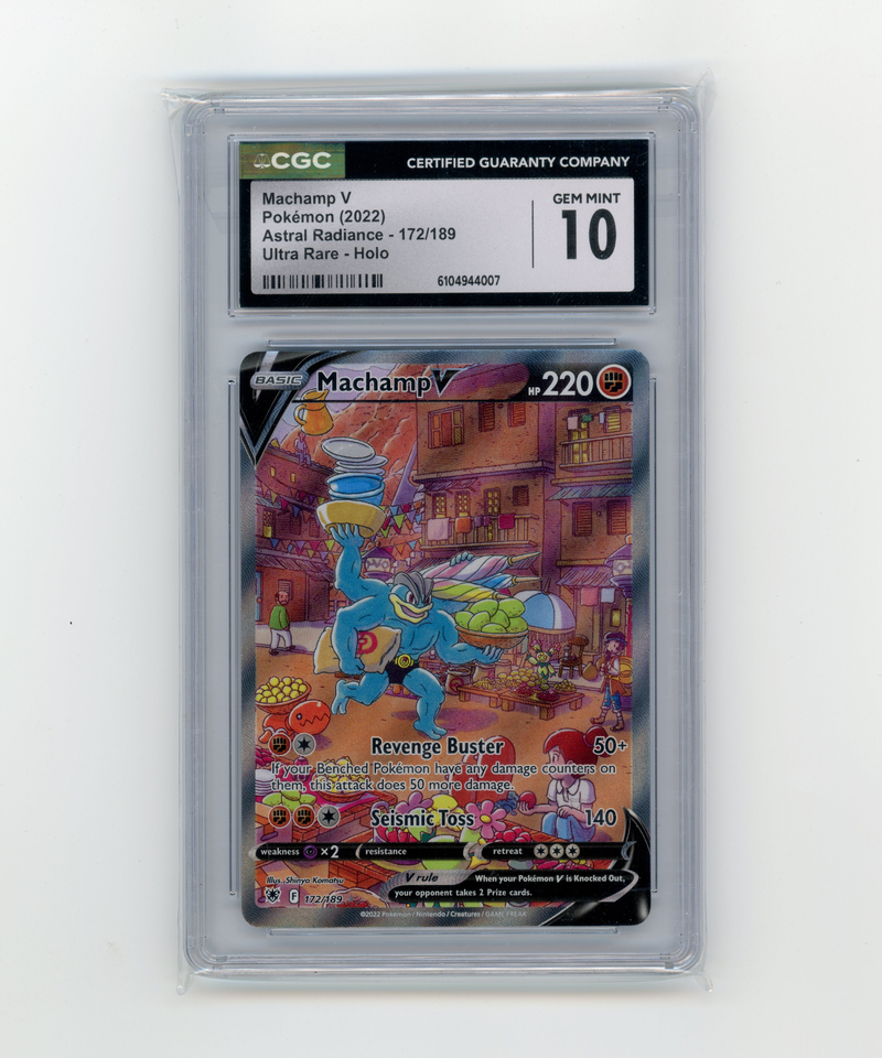 CGC 10 Gem Mint Machamp V 172/189 Alternate Art  Astral Radiance