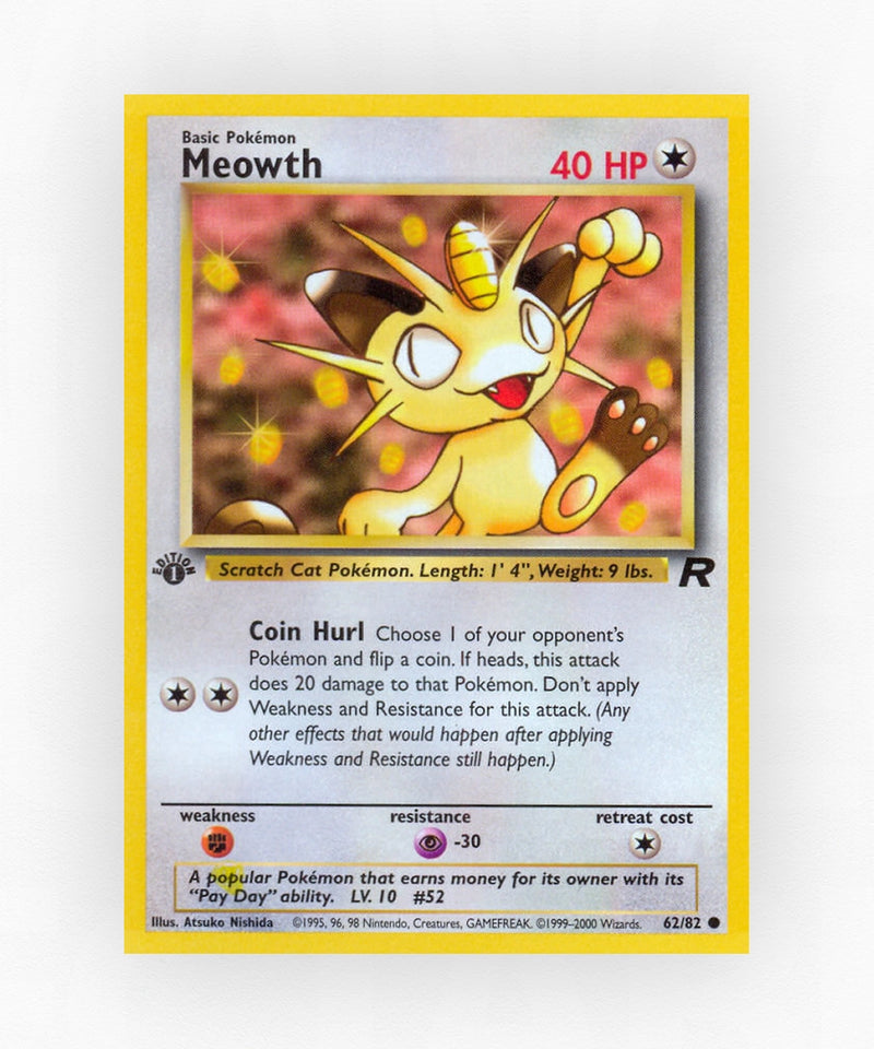 Meowth - Team Rocket 62/82 (1st Edition Non-Holo)