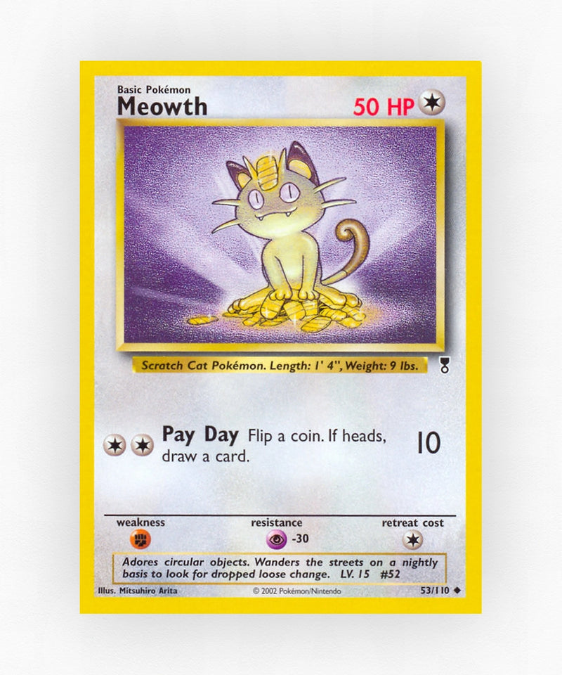 Meowth - Legendary Collection 53/110 (Non-Holo)