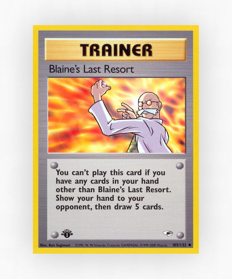 Blaine's Last Resort - Gym Heroes 105/132 (1st Edition Non-Holo)