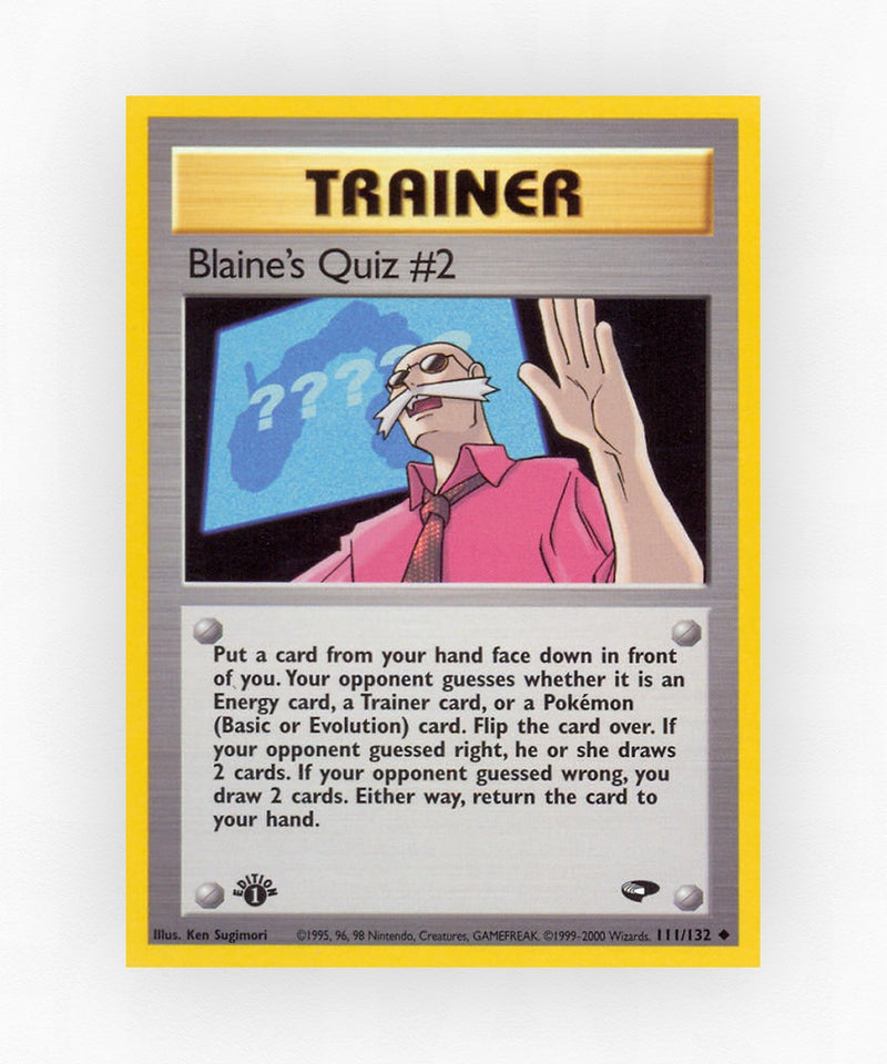 Blaine's Quiz #2 - Gym Challenge 111/132 (1st Edition Non-Holo)