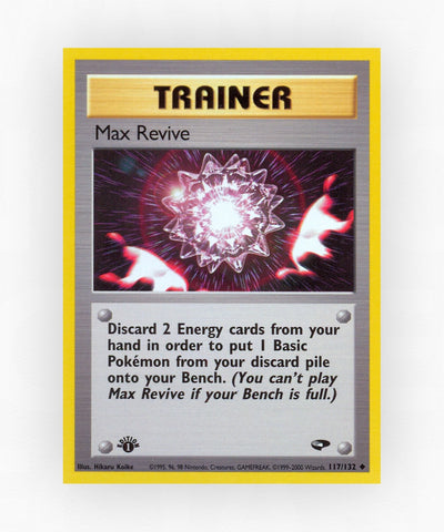 Max Revive - Gym Challenge 117/132 (1st Edition Non-Holo)