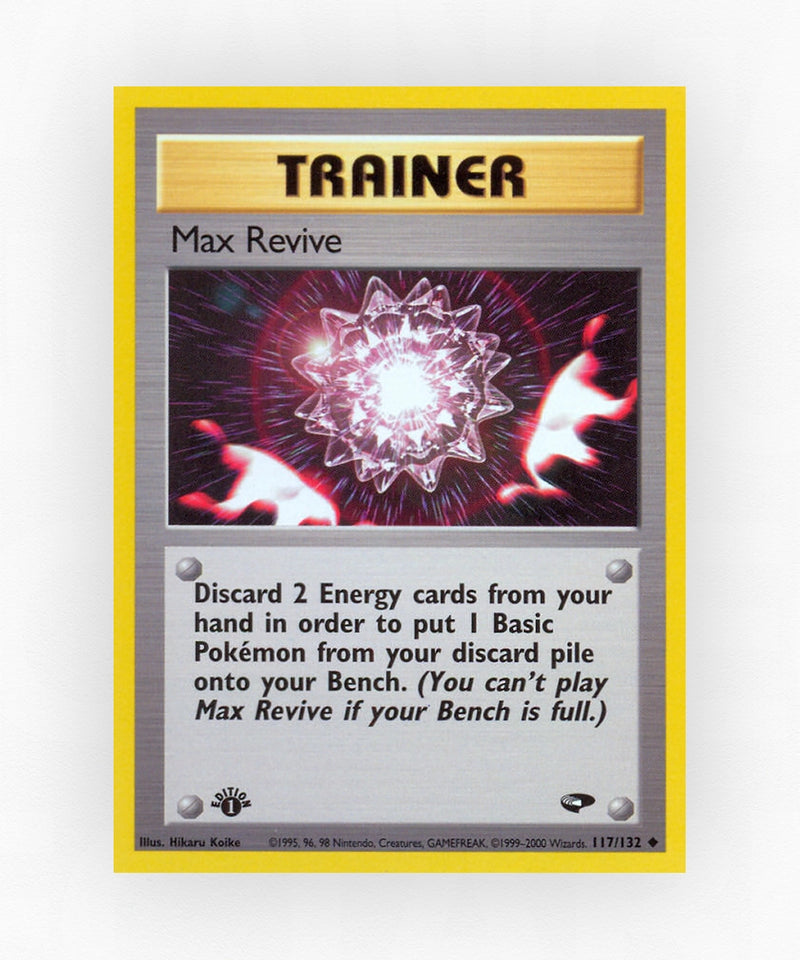 Max Revive - Gym Challenge 117/132 (Unlimited Non-Holo)